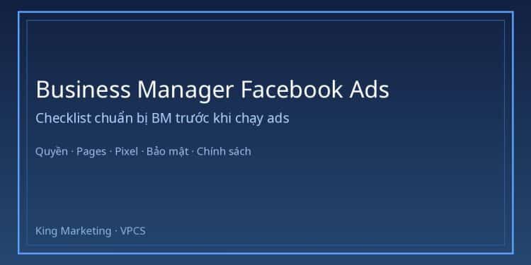 Business Manager Facebook Ads checklist
